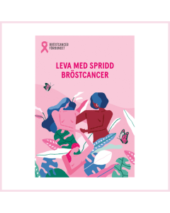 Broschyr - Leva med spridd bröstcancer