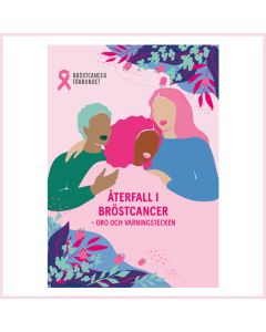 Broschyr - Återfall i bröstcancer